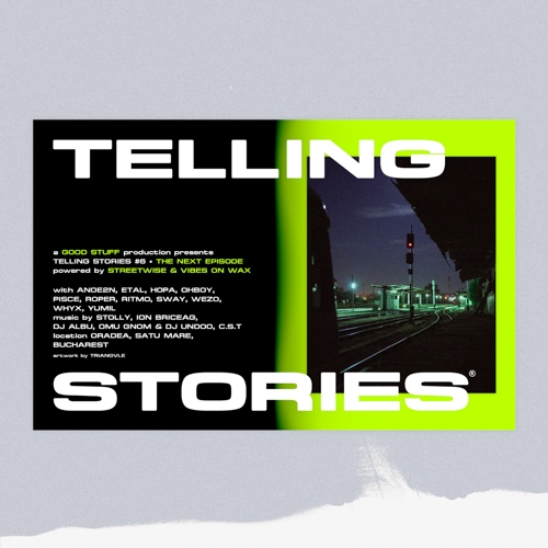 TELLING STORIES #6 - THE NEXT EPISODE